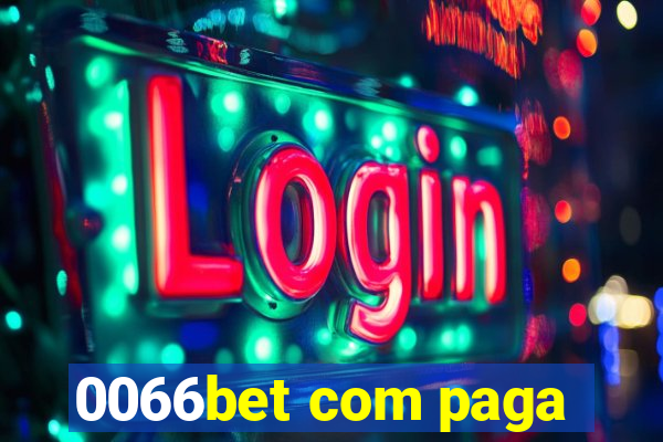 0066bet com paga